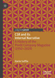 Letture: CSR and its Internal Narrative. A History of the Pirelli Company Magazine (1950-2019), di Ilaria&nbsp;Suffia